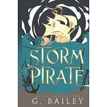 Storm Pirate： The Saved by Pirates Complete Series Books 1─3