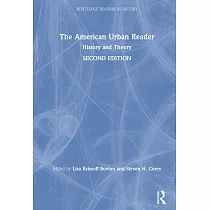 The American Urban Reader： History and Theory