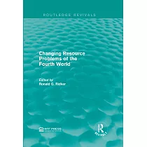 Changing Resource Problems of the Fourth World