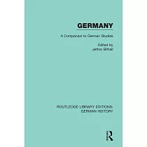 Germany： A Companion to German Studies