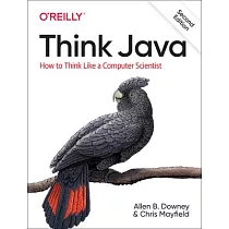 Think Java： How to Think Like a Computer Scientist