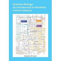 Systems Biology： An Introduction to Metabolic Control Analysis