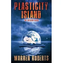Plasticity Island： The Wisdom Wars
