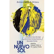Un Nuevo Sol： British LatinX Writers