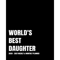 World’’s Best Daughter Planner： 2─Year 2020─ 2021 Productivity Journal Daily / Weekly Monthly Dated Calendar Year Goal Setting Planner Organizer Track