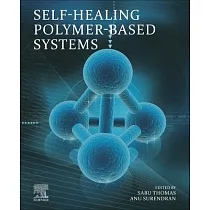Self─Healing Polymer─Based Systems