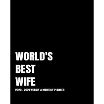 World’’s Best Wife Planner： 2─Year 2020─ 2021 Productivity Journal Daily / Weekly Monthly Dated Calendar Year Goal Setting Planner Organizer Track
