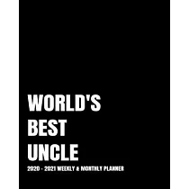 World’’s Best Uncle Planner： 2─Year 2020─ 2021 Productivity Journal Daily / Weekly Monthly Dated Calendar Year Goal Setting Planner Organizer Track