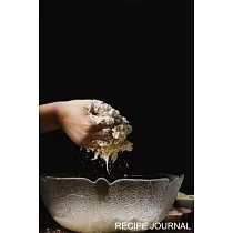 Recipe Journal： Recipe Journal ─ 6"x9" ─ 120 Lined pages ─ Recipe Recording Notebook ─ Matte Cover