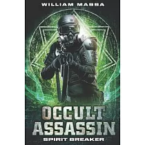 Occult Assassin #3： Spirit Breaker