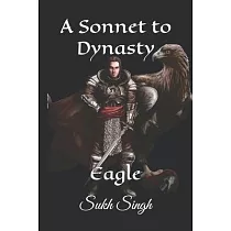 A Sonnet To Dynasty： Eagle