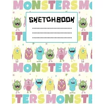 Mini Monster Laughs Just Kidding Sketchbook： Just Who Loves Monster Drawing book， 8.5x11 blank 120 pages. Large Notebook for Coloring， Drawing， Doodli