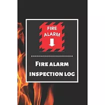 Fire alarm inspection log： Fire Alarm Journal─ Fire Register Log Book ─ Fire Alarm Service & Inspection Book─ Fire Safety Register ─ Fire Inciden
