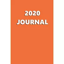 2020 Journal Safety Orange Color 204 Pages： (Notebook， Diary， Blank Book)