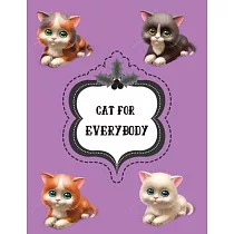 Cat For Everybody： Best Christmas Blank Lined Notebook Journal， Notebook Gift 110 pages 8.5 x 11’’’’ Blank Lined Journal ─ ... ─ for Journa