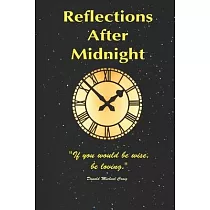 Reflections After Midnight