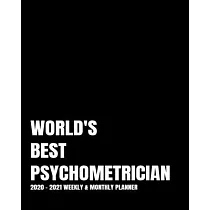 World’’s Best Psychometrician Planner： 2─Year 2020─ 2021 Productivity Journal Daily / Weekly Monthly Dated Calendar Year Goal Setting Planner Organizer
