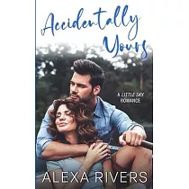 Accidentally Yours