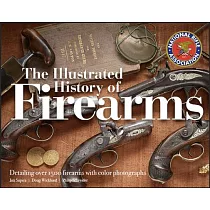 The Illustrated History of Firearms， 2nd Edition