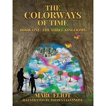 The Colorways of Time： Book One： The Three Kingdoms