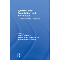 Systems， Self─Organisation and Information： An Interdisciplinary Perspective