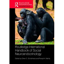 Routledge International Handbook of Social Neuroendocrinology