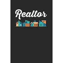 Realtor Notebook ─ Real Estate Broker Journal Planner： Agent Salesperson Organizer For Men Women Dot Grid