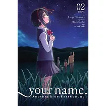 Your Name. Another Side： Earthbound， Vol. 2 (Manga)