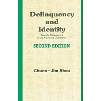 Delinquency and Identity： Delinquency in an American Chinatown