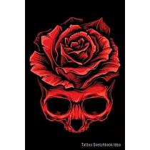 Tattoo Sketchbook Idea： Tattoo Logbook Journal， Designs New Idea in tattoo Sketch books for Men and Women 6 x 9 inch