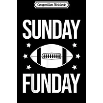 Composition Notebook： Sunday Funday Football Team Spirit Sports Funny Gift Journal/Notebook Blank Lined Ruled 6x9 100 Pages
