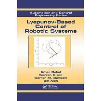 Lyapunov─Based Control of Robotic Systems