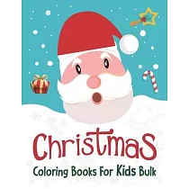 Christmas Coloring Books For Kids Bulk.： Christmas Coloring Book. 50 Christmas Coloring Pages For Kids. 8.5"x 11" Sketchbook.
