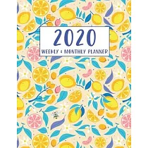2020 Planner Weekly and Monthly： Pretty Cute Lemon Citrus Schedule Organizer， Jan 1， 2020 to Dec 31， 2020， 8.5 x 11 Inches (21.59 x 27.94 cm)
