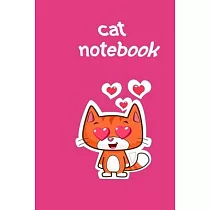 cat notebook： Wide Ruled Composition Notebook Journal Paperback