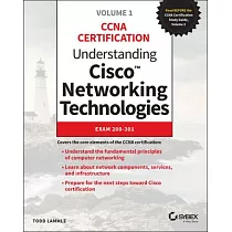 Understanding Cisco Networking Technologies， Volume 1： Exam 200─301