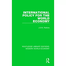 International Policy for the World Economy
