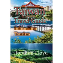 Taiwan Travel Guide： Information Tourism