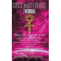 God’’s Masterpiece (Woman)