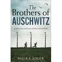 The Brothers of Auschwitz