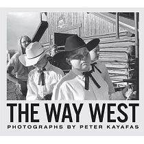 Peter Kayafas： The Way West