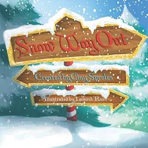 Snow Way Out： A Christmas Story