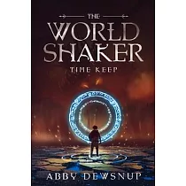The World Shaker： The Time Keep