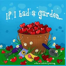 If I Had a Garden