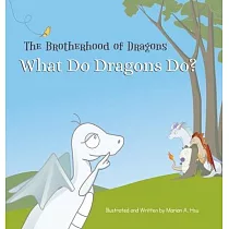 What Do Dragons Do?