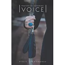 Prayers of Honoring Voice