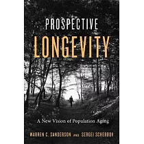 Prospective Longevity： A New Vision of Population Aging