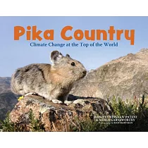 Pika Country： Climate Change at the Top of the World