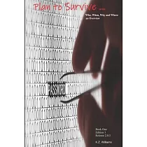 Plan to Survive： Who， When， Why， and Where： an Overview