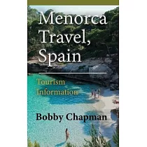 Menorca Travel， Spain： Tourism Information